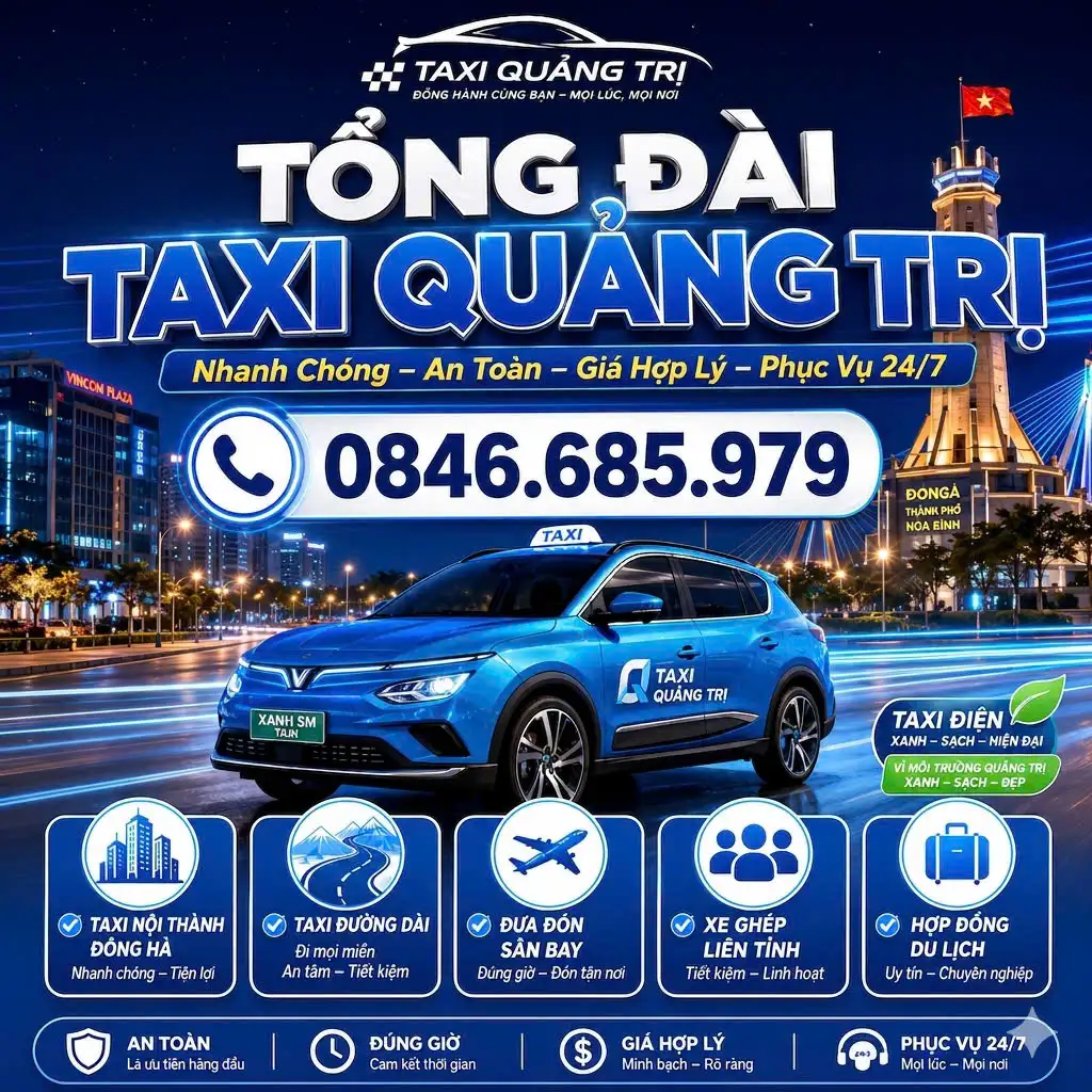 Tổng Đài Taxi Quảng Trị 24/24 – Đặt Xe Nhanh 0846.685.979