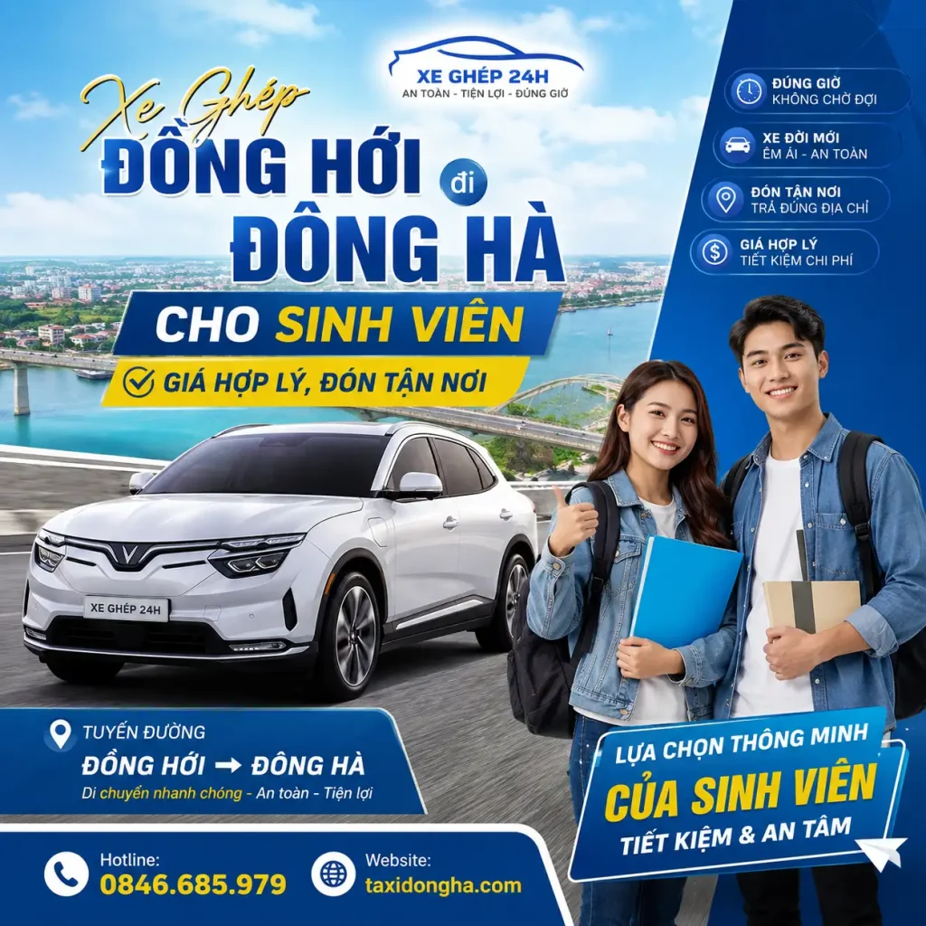 Xe Ghép Đồng Hới Đi Đông Hà Cho Sinh Viên | Giá Hợp Lý, Đón Tận Nơi