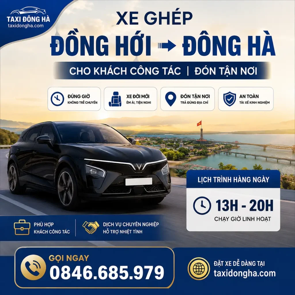 Xe Ghép Đồng Hới Đi Đông Hà Cho Khách Công Tác | Đón Tận Nơi