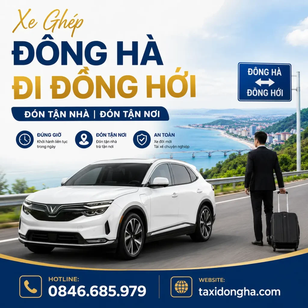 Xe Ghép Đông Hà Đi Đồng Hới Đón Tận Nhà | Đón Tận Nơi