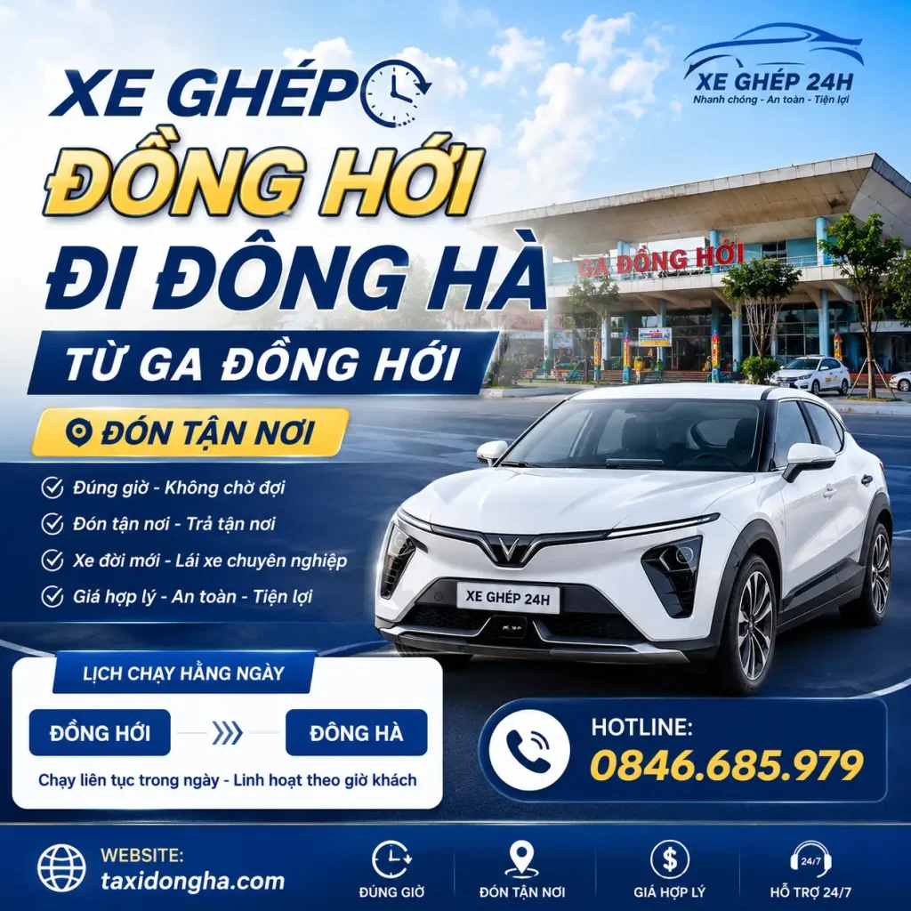 Xe Ghép Đồng Hới Đi Đông Hà Từ Ga Đồng Hới | Đón Tận Nơi