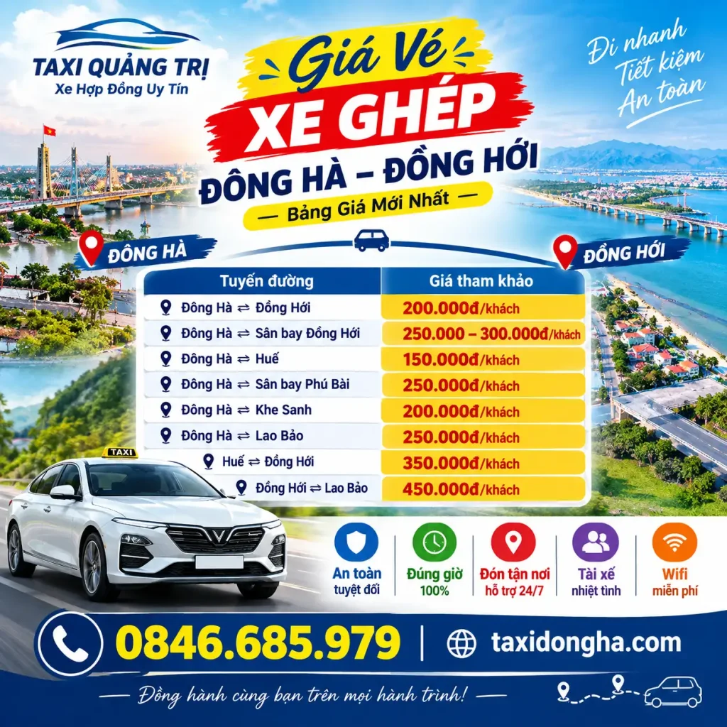 Giá Vé Xe Ghép Đông Hà – Đồng Hới | Bảng Giá Mới Nhất