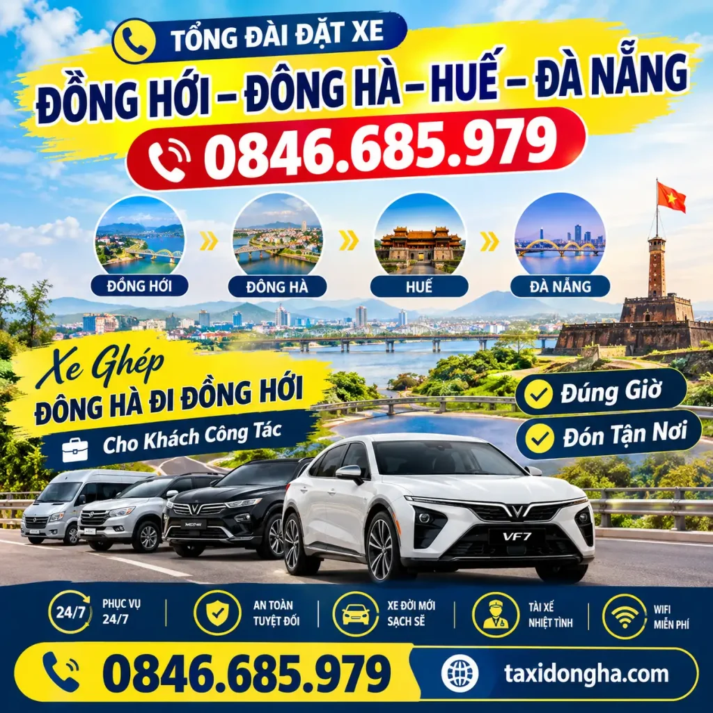 TỔNG ĐÀI ĐẶT XE ĐỒNG HỚI – ĐÔNG HÀ – HUẾ – ĐÀ NẴNG | 0846.685.979
